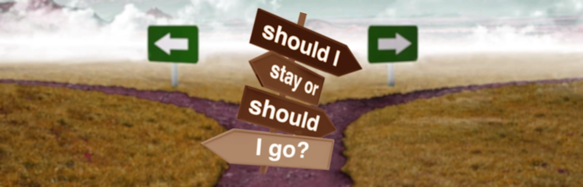 road sign asking should i stay or should i go
